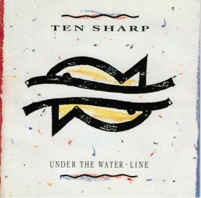 Ten Sharp - Under the Water-Line