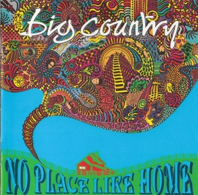Big Country - No Place Like Home (Album, 1991): oprawa graficzna przedniej okładki
