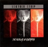 Leæther Strip - The Pleasure Of Penetration
