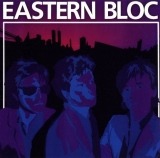 Eastern Bloc - Eastern Bloc