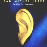 Jean Michel Jarre - Waiting for Cousteau