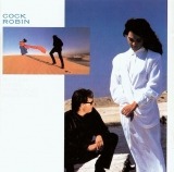 Cock Robin - After Here Through Midland