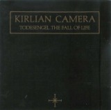 Kirlian Camera - Todesengel. The Fall Of Life