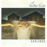 Cocteau Twins - Garlands