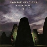 English Evening - After Dark