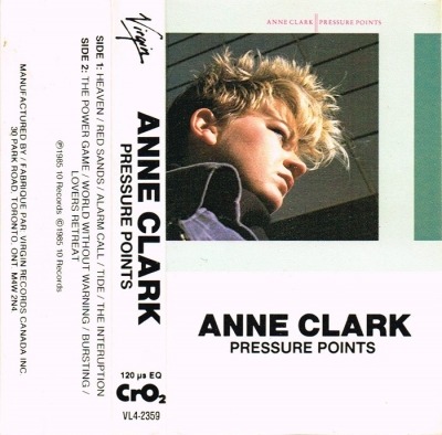 Pressure Points - Anne Clark (Kaseta, Album, CrO2, ℗ © 1985 Kanada, Virgin #VL4-2359) - przód główny